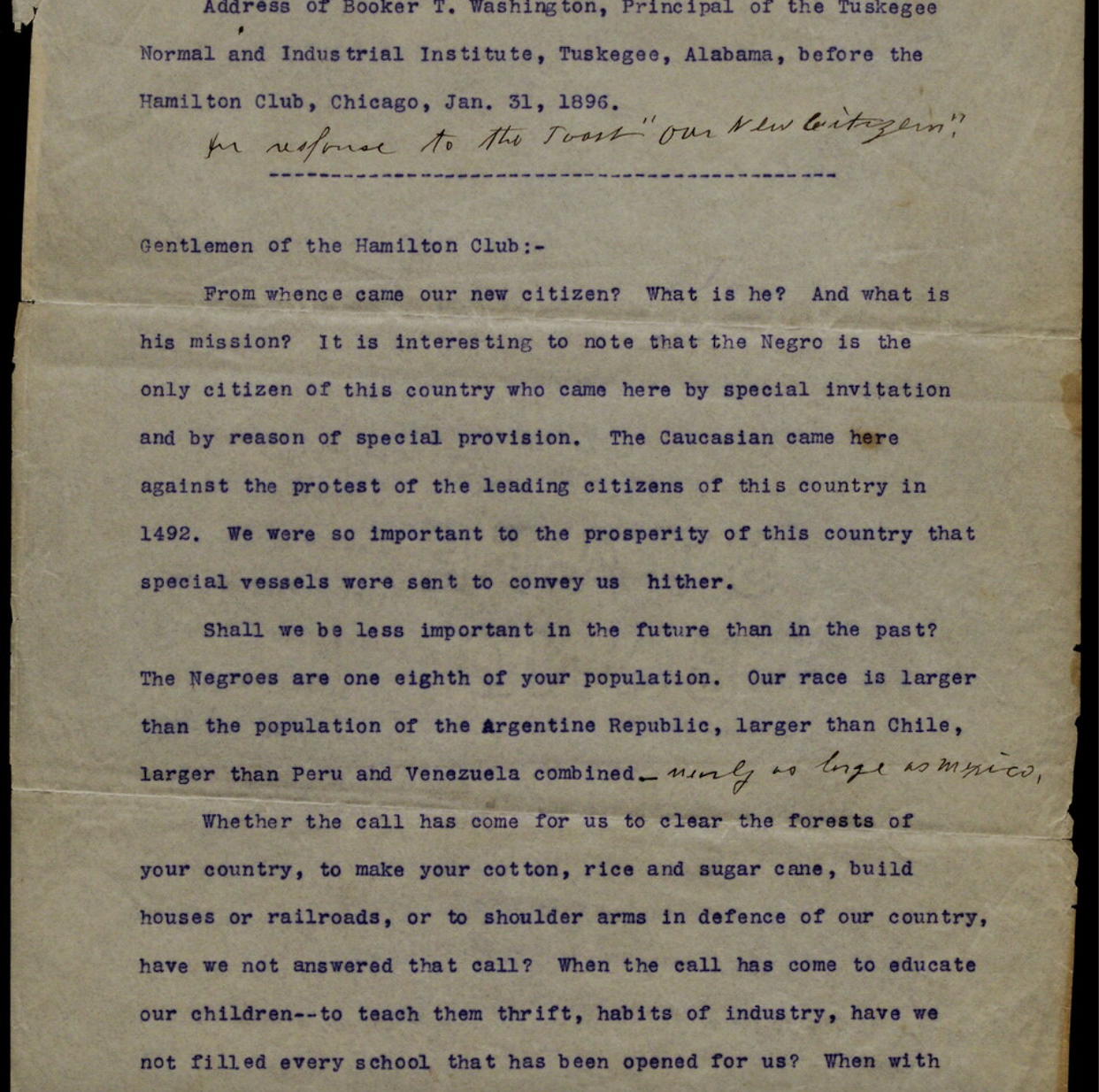 Address of Booker T. Washington, principal of the Tuskegee Normal and Industrial Institute, Tuskegee, Alabama, before the Hamilton Club, Chicago, 1896 (The Gilder Lehrman Institute, GLC07934)