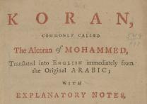 Thomas Jefferson's copy of The Koran: Commonly Called the Alcoran of Mohammed, 1764. (Library of Congress, Rare Books and Special Collections Division) George Sale, The Koran . . . 2 vols. London, 1764 (LOC, Rare Bks., S.1457)