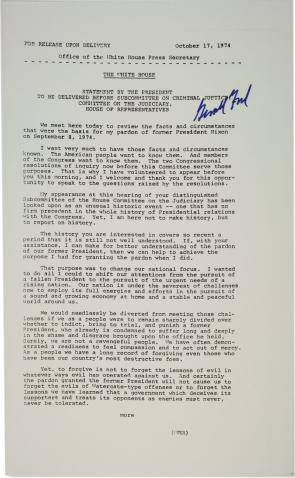 Gerald Ford’s Statement before Subcommittee on Criminal Justice regarding his pardon of Nixon, October 17, 1974. (Gilder Lehrman Collection)