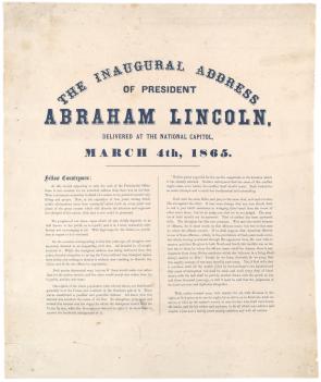 The Inaugural address of President Abraham Lincoln delivered at the National Capitol, March 4, 1865. (Gilder Lehrman Collection)