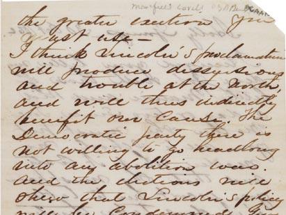 'Lincoln’s proclamation will produce dissensions and trouble at the North' A Confederate general responds to the Emancipation Proclamation, Mansfield Lovell to his son, Joseph, October 30, 1862 (GLC03790) 'Lincoln’s proclamation will produce dissensions and trouble at the North' A Con