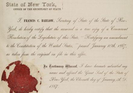 New York Resolution Ratifying Fourteenth Amendment (Gilder Lehrman Collection, GLC 14556) New York Resolution Ratifying Fourteenth Amendment (Gilder Lehrman Collection, G