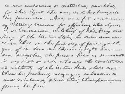 'Thenceforward, and forever, be free' Lincoln’s first draft of the Emancipation Proclamation, July 22, 1862 (Library of Congress Manuscripts Division) 'Thenceforward, and forever, be free' Lincoln’s first draft of the Emancipation