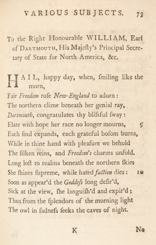 Phillis Wheatley, “To the Right Honourable William, Earl of Dartmouth” (wr. 1772), in "Poems on Various Subjects, Religious and Moral," 1773. (The Gilder Lehrman Institute, GLC06154)