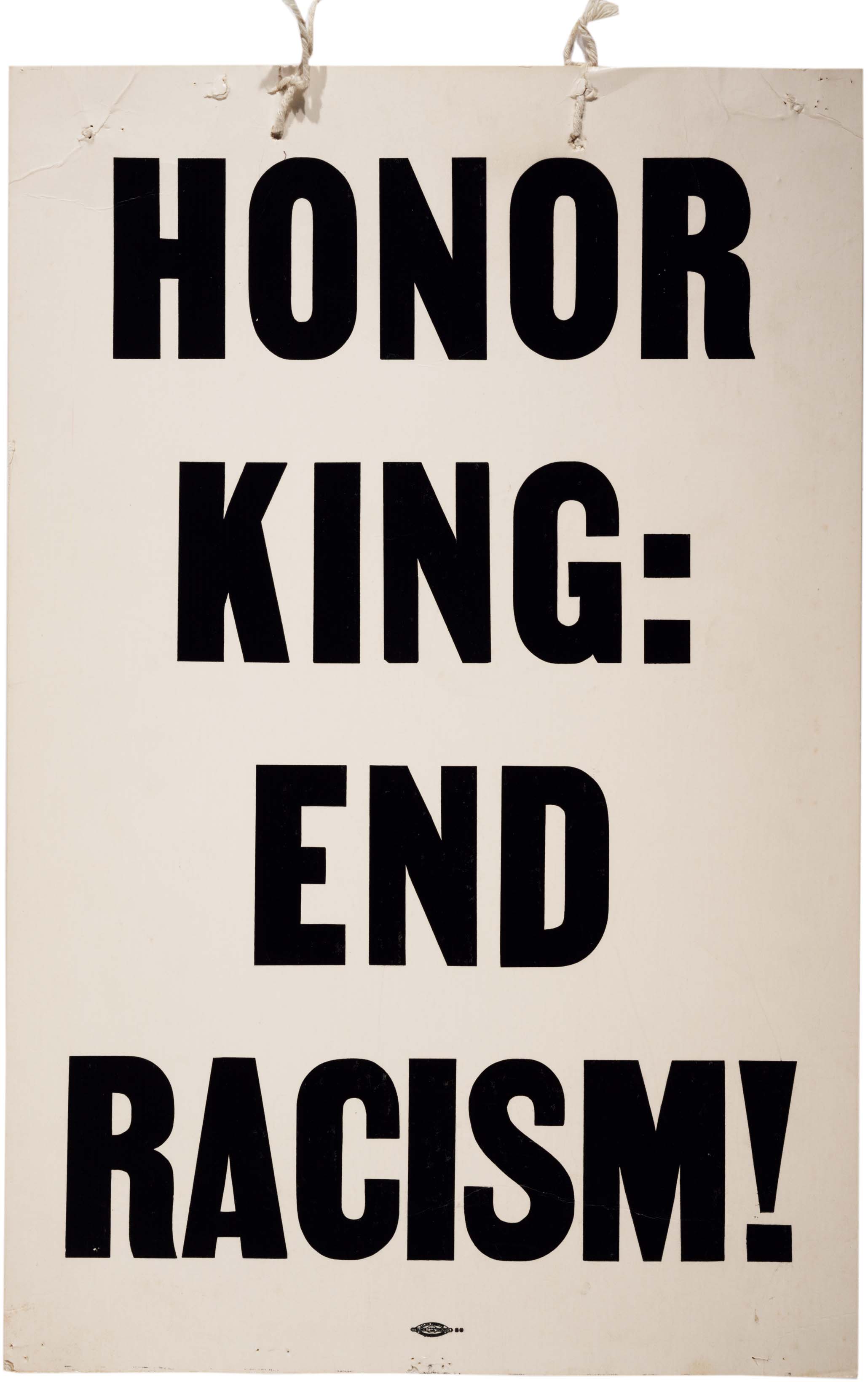 The Revolutionary Lives of Malcolm X and Martin Luther King Jr. (Broadside "HONOR KING: END RADISM!" from the Sanitation Workers Strike of 1968)