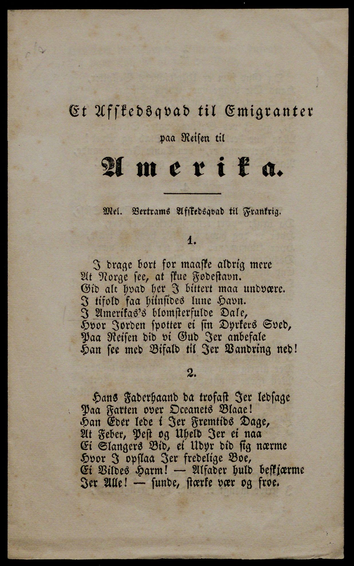 “Et Afskedsquad til Emigranter paa Reisen til Amerika [A Farewell Ode to Emigrants on Their Journey to America],” Hamar, Norway, 1853, p. 1. (Gilder Lehrman Institute, GLC09535)