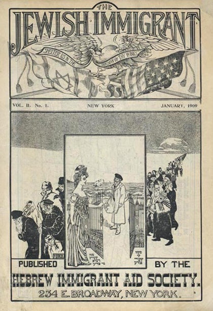 The Jewish Immigrant, vol. 2, no. 1 (January 1909), New York: Hebrew Immigrant Aid Society (Hebraic Section, Library of Congress)