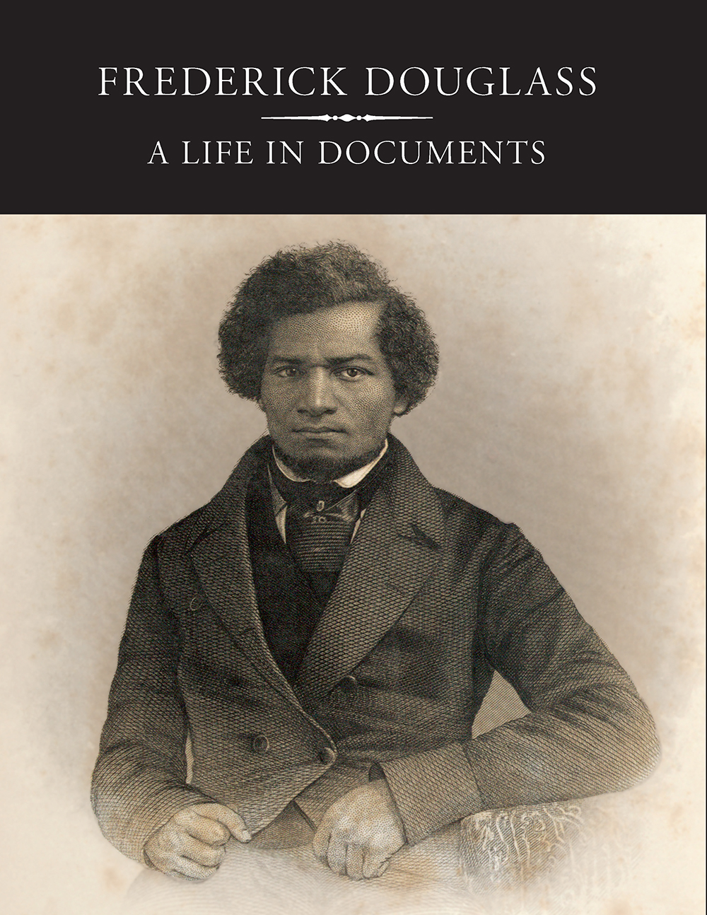 frederick douglass a life in documents gilder lehrman institute