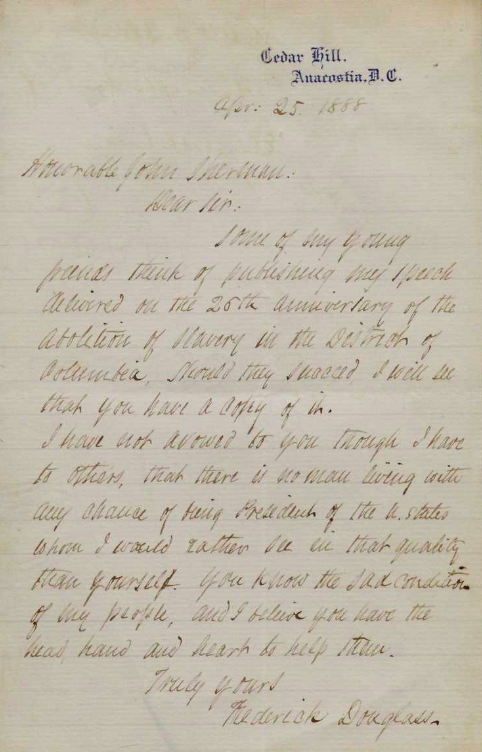 Letter from Frederick Douglass to John Sherman, April 25, 1888. (Gilder Lehrman Institute, GLC02841)