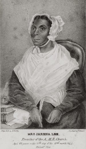 "Mrs. Jarena Lee, Preacher of the A. M. E. Church," Philadelphia, 1849. (New York Public Library Digital Collections)