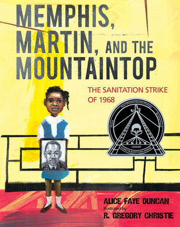 "Memphis, Martin, and the Mountaintop" (Boyds Mills & Kane) by Alice Faye Duncan is the inaugural book to be read for #EduHamReads.