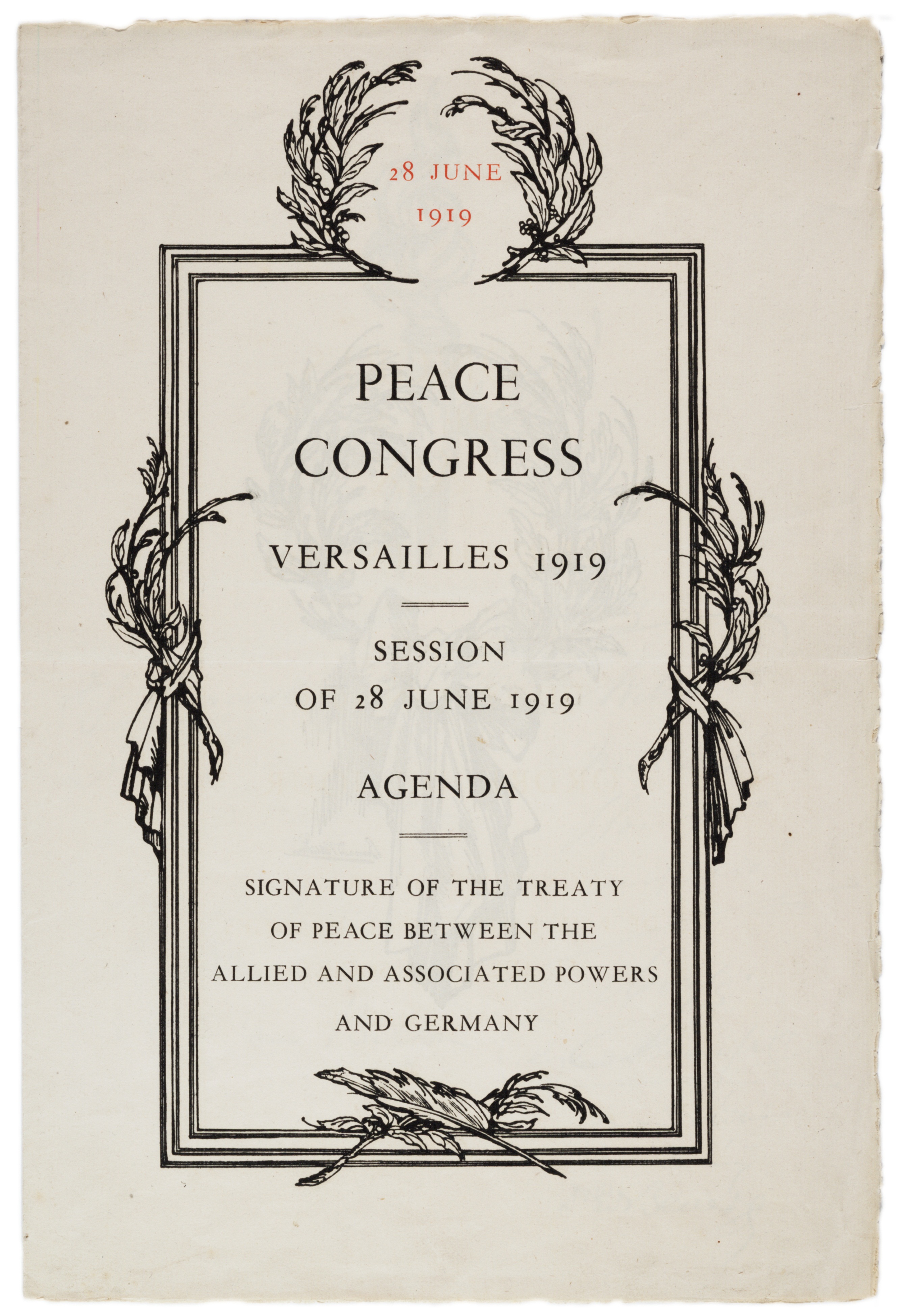 Peace Congress, Versailles 1919, Session of 28 June 1919: Agenda. (Gilder Lehrman Institute, GLC00752)