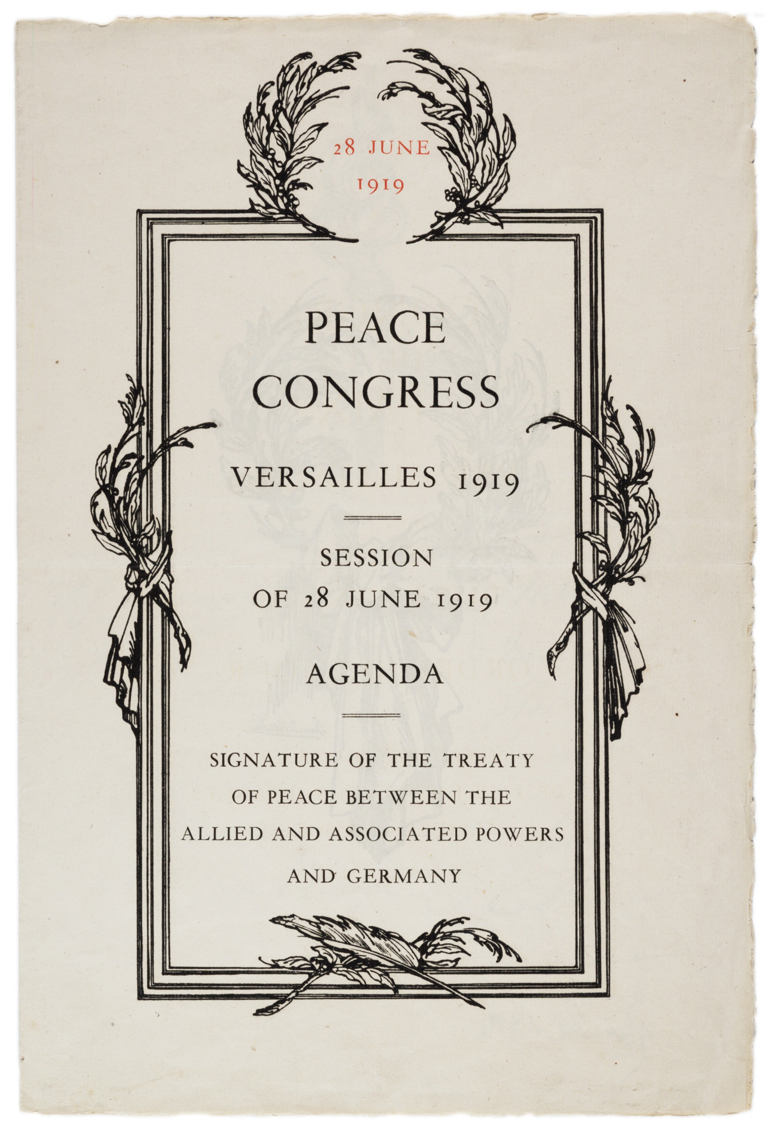 Peace Congress, Versailles 1919, Session of 28 June 1919: Agenda. (Gilder Lehrman Institute, GLC00752)