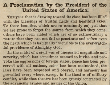 Abraham Lincoln’s Thanksgiving Proclamation, Harper’s Weekly, October 17, 1863. (Gilder Lehrman Collection) Abraham Lincoln’s Thanksgiving Proclamation, Harper’s Weekly, October 17, 1863.