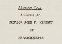 Address of Senator John F. Kennedy of Massachusetts at Executive Committee Meeting, ca. October 16, 1953. (Gilder Lehrman Collection) Address of Senator John F. Kennedy of Massachusetts at Executive Committee Meeti