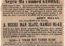 “$2,500 Reward!,” Mississippi Co., Missouri, broadside, August 23, 1852. (Gilder Lehrman Collection) “$2,500 Reward!,” Mississippi Co., Missouri, broadside, August 23, 1852. (Gi
