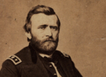 Washington, Grant, Marshall: Three Soldiers and American Ways of War, Part 2: Grant