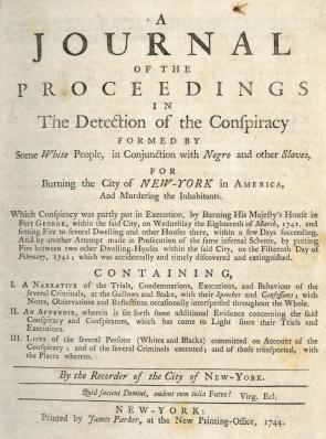 Daniel Horsmanden, A Journal of the Proceedings . . . 1744. (GLC04502.01)
