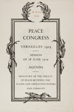 Agenda for the Peace Congress at Versailles, June 28, 1919. (Gilder Lehrman Collection)
