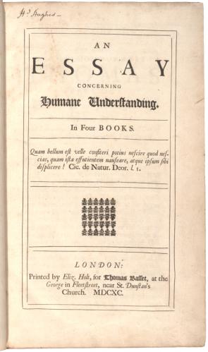John Locke’s “Essay Concerning Humane Understanding” (London: Eliz. Holt, 1690). (Gilder Lehrman Collection)