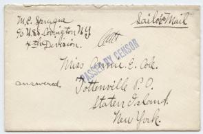 Envelope addressed to Miss Annie E. Cole, Tottenville Post Office, Staten Island, New York. This envelope contained a letter from coxswain Melvin C. Sprague who served aboard the troop transport USS Covington. The contents of this envelope were approved by the government’s censor. Collection of Historic Richmond Town. Envelope addressed to Miss Annie E. Cole, Tottenville Post Office, Staten Island