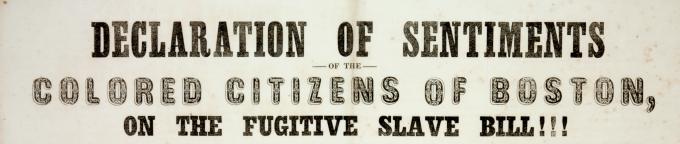 Friends of Freedom broadside (Boston, 1850). (GLC05345)