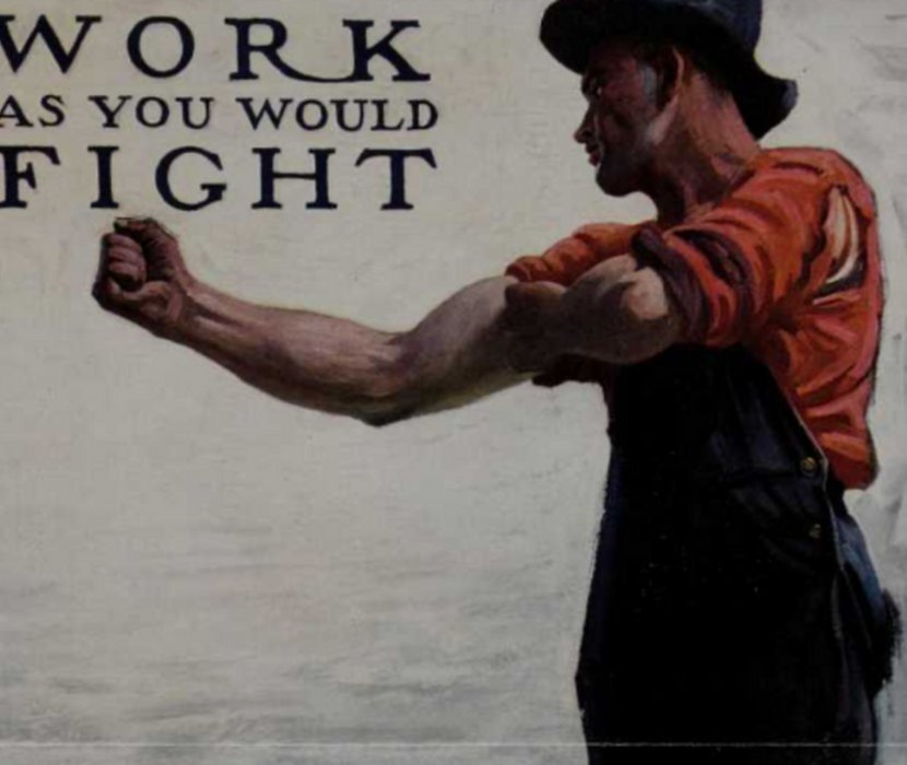 WWII era poster showing a worker with arms outstretched as though about to throw a punch