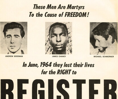 A flyer with the images of two white men (Andrew Goodman and Michael Schwerner) flanking the image of a Black man (James Chaney).