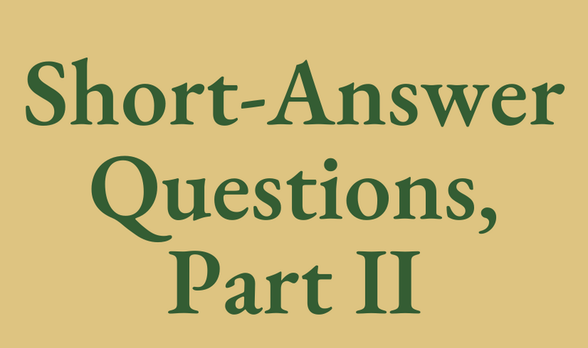 Short-Answer Questions, Part II