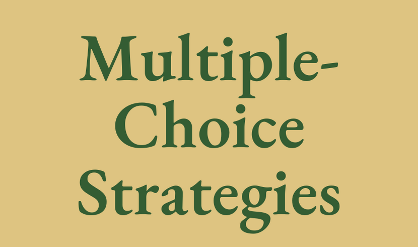 Multiple-Choice Strategies