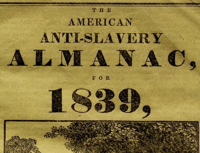 American Anti-Slavery Almanac for 1839
