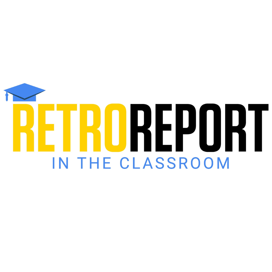 RetroReport in the Classroom