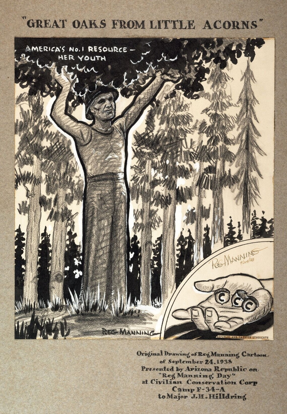 Poster/Advertisement for the Arizona Civilian Conservation Corps. The title is “Great Oaks From Little Acorns” and a tree in the shape of a man is a central focus of the image. A hand with three acorns labeled “C, C, C” is at the bottom of the image. The words, “America’s No. 1 Resource: Her Youth” are in the trees.