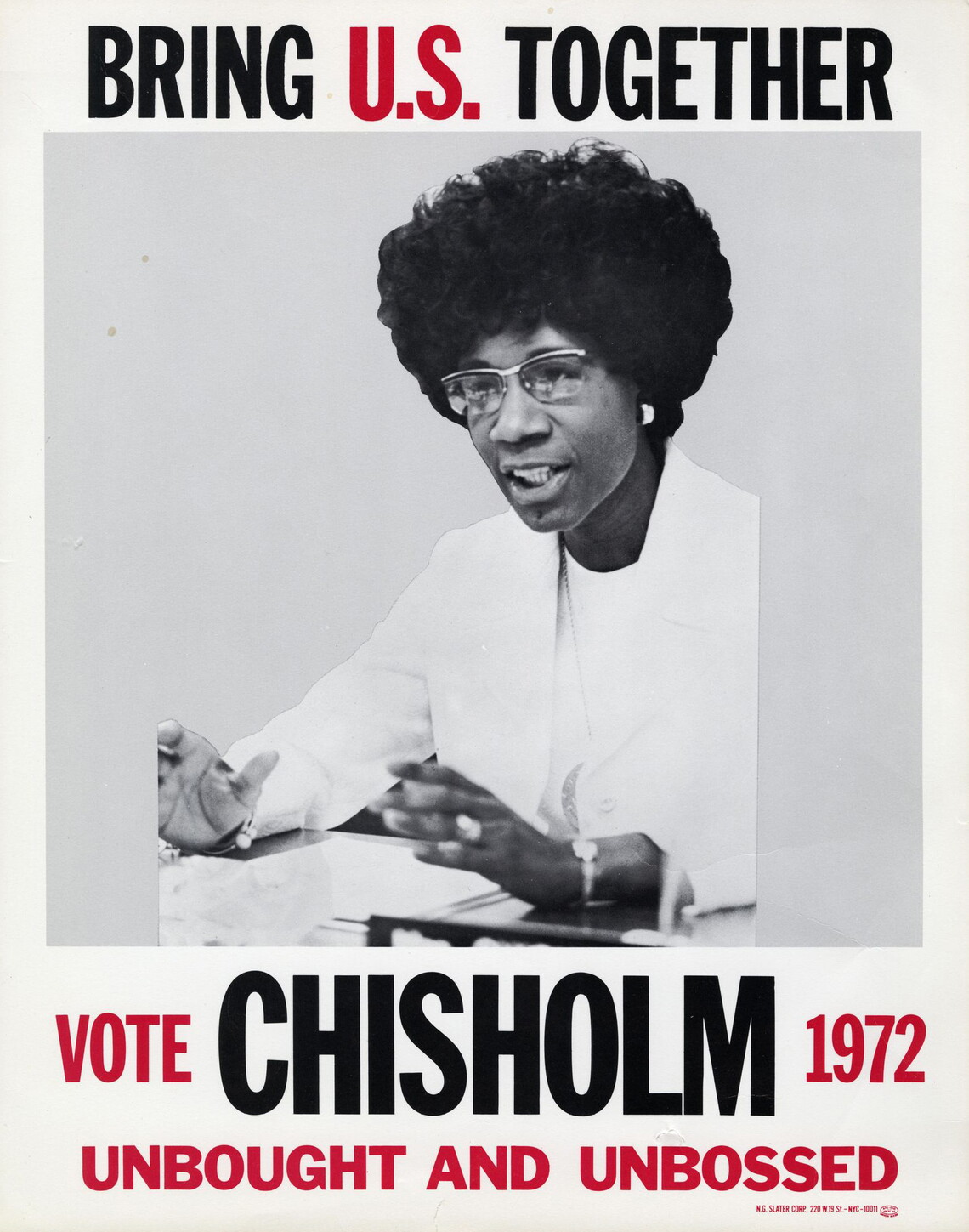 A campaign poster for Shirley Chisholm.