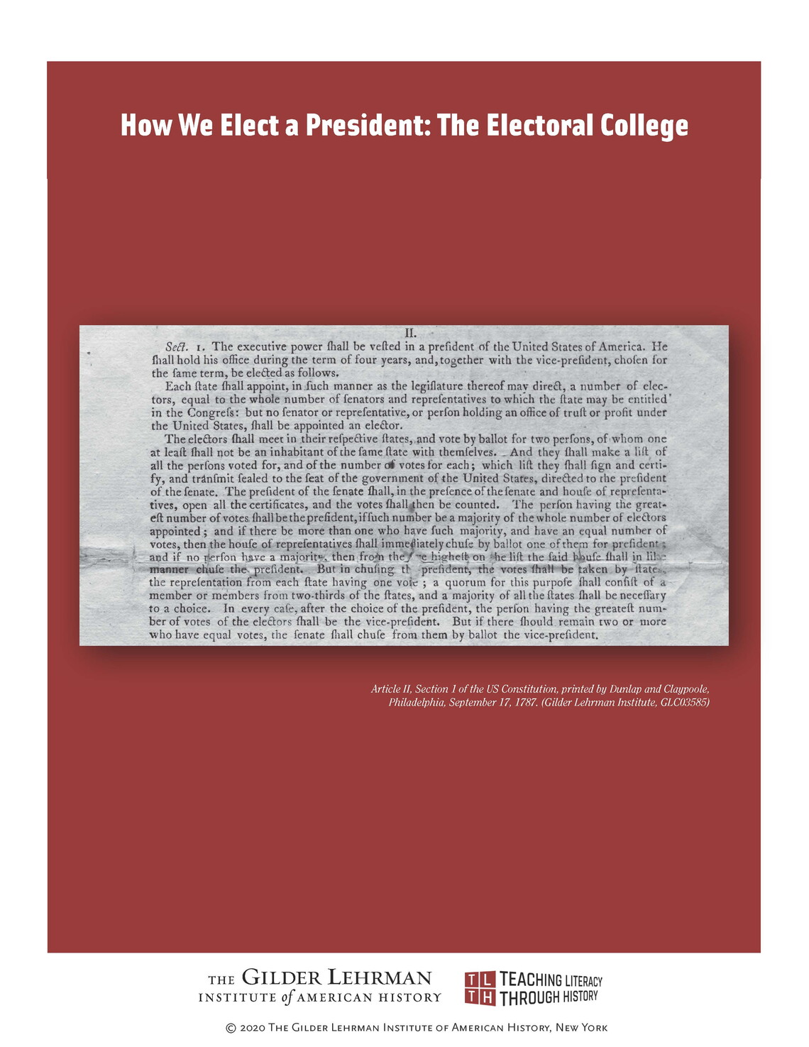 How We Elect a President: The Electoral College