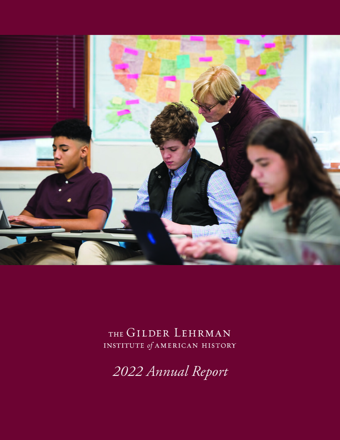 The cover of The Gilder Lehrman Institute's 2022 Annual Report.